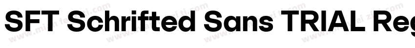 SFT Schrifted Sans TRIAL Regular Co字体转换